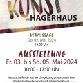 Kunst im Hagerhaus Vernissage Do.02.19 Uhr.Fr.03.Mai - So.05.Mai 2024 von 10-17 Uhr